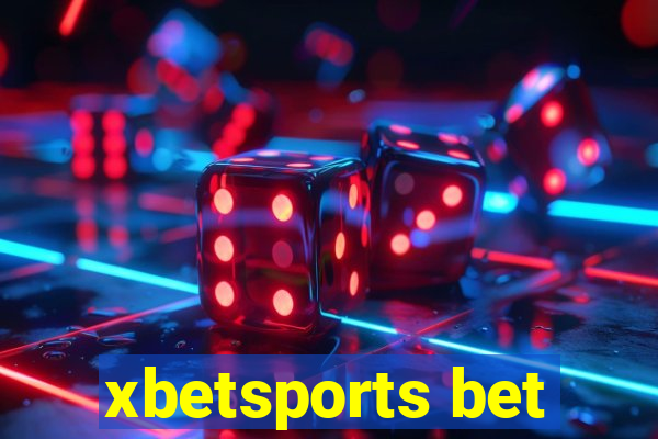 xbetsports bet